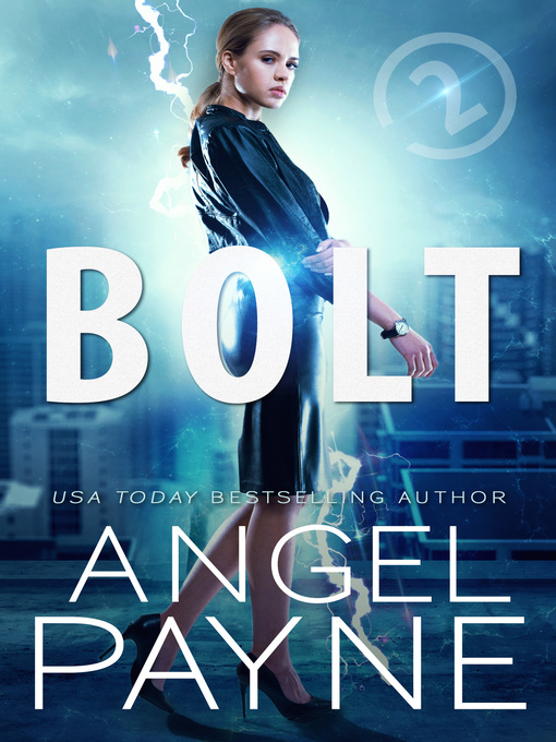 Title details for Bolt Saga 2 by Angel Payne - Available